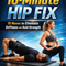 The 10-Minute Hip Fix E-Book